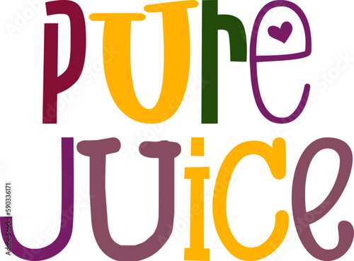 Pure Juice Hand Lettering Illustration for Presentation , Packaging, Magazine, Bookmark 