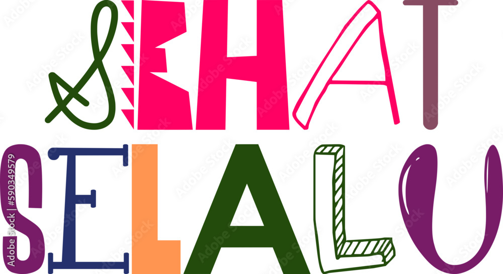 Sehat Selalu Calligraphy Illustration for Flyer, Decal, Motion Graphics, Logo Sehat Selalu Calligraphy Illustration for Flyer, Decal, Motion Graphics, Logo