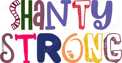 Shanty Strong Typography Illustration for Label, Newsletter, Motion Graphics, Logo