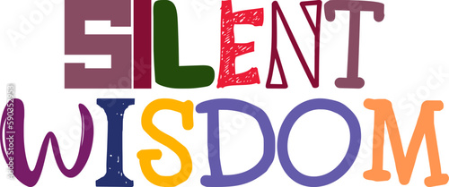 Silent Wisdom Calligraphy Illustration for Newsletter, Poster, Infographic, Decal