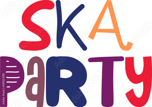 Ska Party Calligraphy Illustration for Banner, Poster, Social Media Post, Stationery
