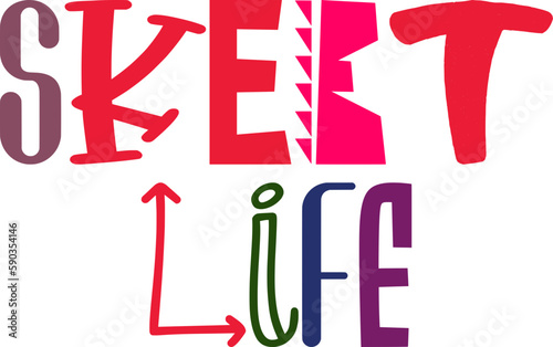 Skeet Life Calligraphy Illustration for Decal, Infographic, Packaging, Brochure
