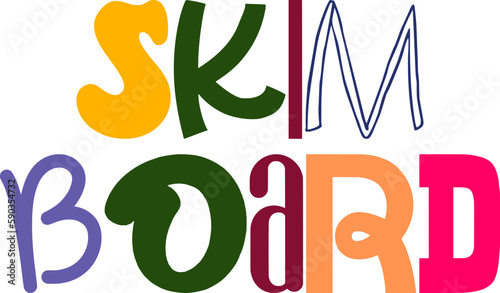 Skim Board Calligraphy Illustration for Poster, Book Cover, Stationery, Brochure