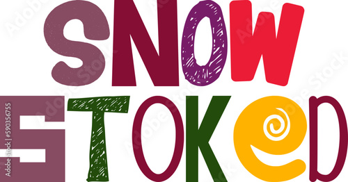 Snow Stoked Hand Lettering Illustration for Icon, Flyer, Postcard , Brochure photo