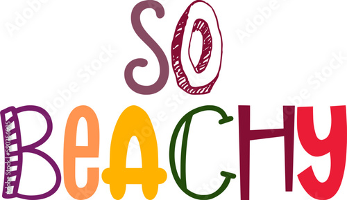 So Beachy Calligraphy Illustration for Social Media Post, Book Cover, Poster, Sticker 