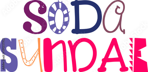 Soda Sundae Typography Illustration for Banner, Bookmark , Poster, Decal
