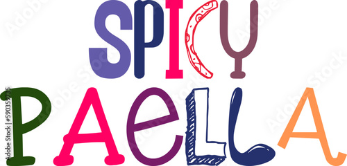 Spicy Paella Hand Lettering Illustration for T-Shirt Design, Flyer, Banner, Social Media Post