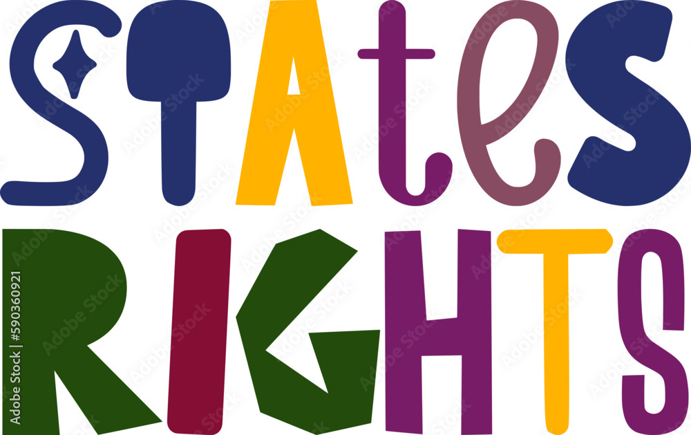 States Rights Calligraphy Illustration for Flyer, Logo, Decal, Poster ...