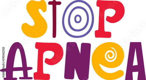 Stop Apnea Calligraphy Illustration for Gift Card, Label, Postcard , Brochure