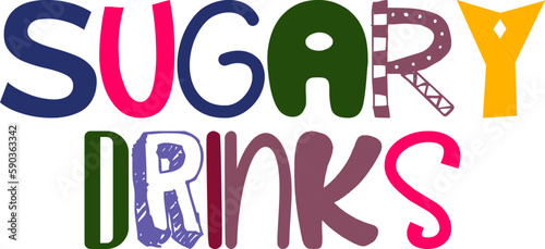 Sugary Drinks Calligraphy Illustration for Decal, Flyer, Logo, Bookmark 