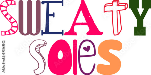 Sweaty Soles Hand Lettering Illustration for Bookmark , Motion Graphics, Flyer, Social Media Post