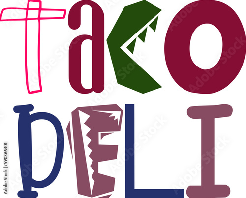 Taco Deli Hand Lettering Illustration for Banner, Flyer, T-Shirt Design, Mug Design