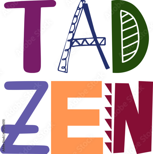 Tad Zen Typography Illustration for Stationery, Poster, Bookmark , Gift Card