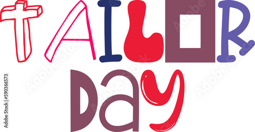 Tailor Day Hand Lettering Illustration for Newsletter, Icon, Motion Graphics, Infographic