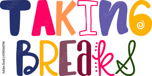 Taking Breaks Calligraphy Illustration for Logo, Icon, Bookmark , Flyer