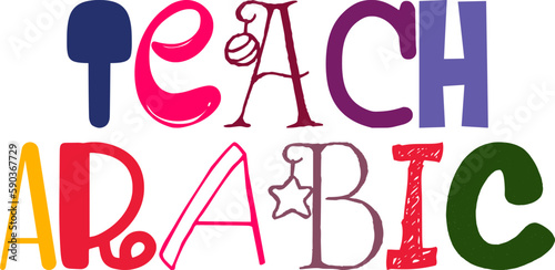 Teach Arabic Hand Lettering Illustration for Banner, Decal, Infographic, Label