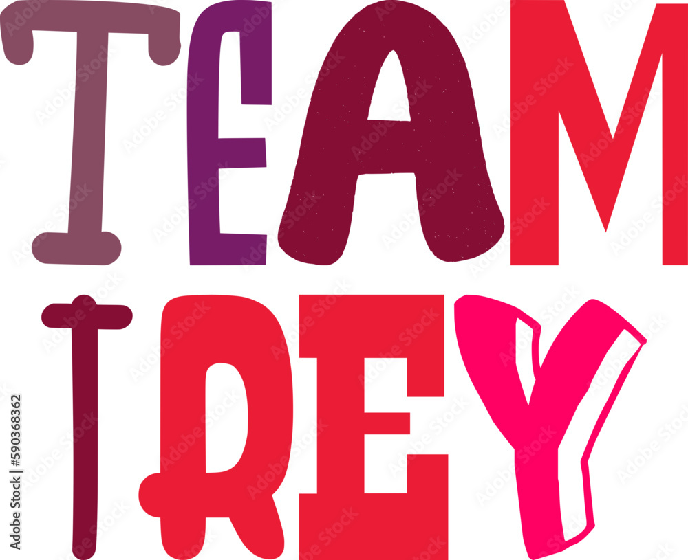 Obraz premium Team Trey Hand Lettering Illustration for Presentation , Logo, Motion Graphics, T-Shirt Design