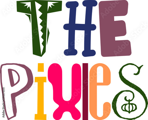 The Pixies Calligraphy Illustration for Banner, Bookmark , Presentation , Gift Card