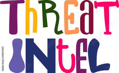 Threat Intel Hand Lettering Illustration for Motion Graphics, Social Media Post, T-Shirt Design, Sticker 