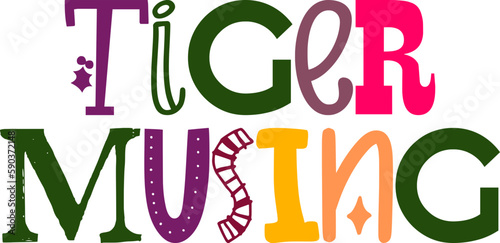Tiger Musing Hand Lettering Illustration for Social Media Post, Icon, Book Cover, Postcard 