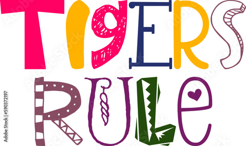 Tigers Rule Typography Illustration for Label, Brochure, Social Media Post, Newsletter