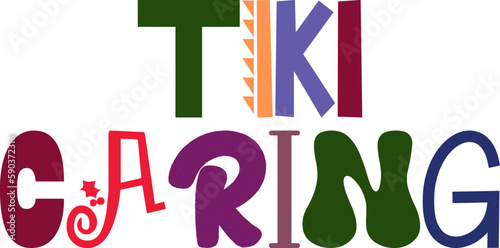 Tiki Caring Calligraphy Illustration for Motion Graphics, Newsletter, Brochure, Poster