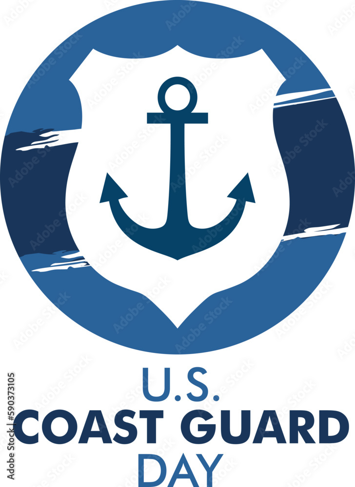 U.S. Coast Guard Day in United States, celebrated annual in August 4. Sea style. Design with anchor and shield. Patriotic element, modern background vector illustration U.S. Coast Guard Day in United States, celebrated annual in August 4. Sea style. Design with anchor and shield. Patriotic element, modern background vector illustration