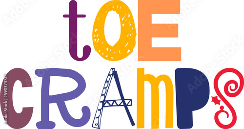 Toe Cramps Calligraphy Illustration for Motion Graphics, Mug Design, Poster, Infographic