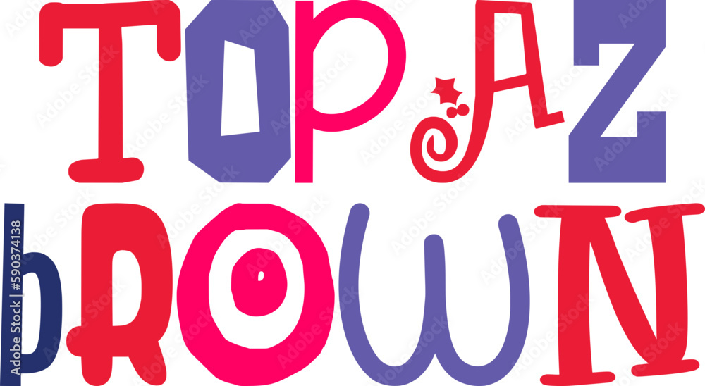 Topaz Brown Typography Illustration for Bookmark , Mug Design, Label, Social Media Post