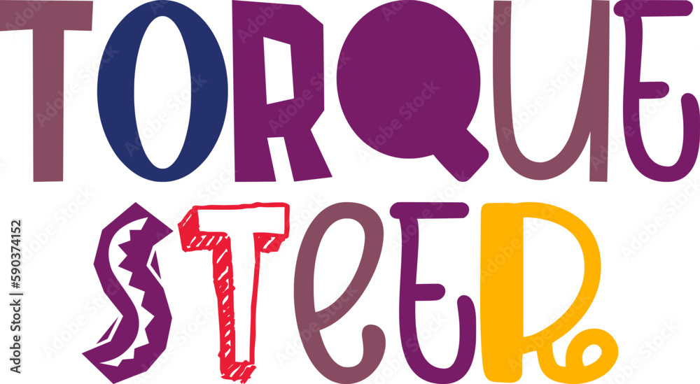 Torque Steer Hand Lettering Illustration for Book Cover, Mug Design, Magazine, Logo