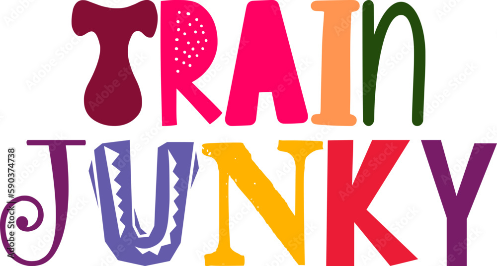 Train Junky Typography Illustration for Book Cover, T-Shirt Design, Magazine, Logo Train Junky Typography Illustration for Book Cover, T-Shirt Design, Magazine, Logo