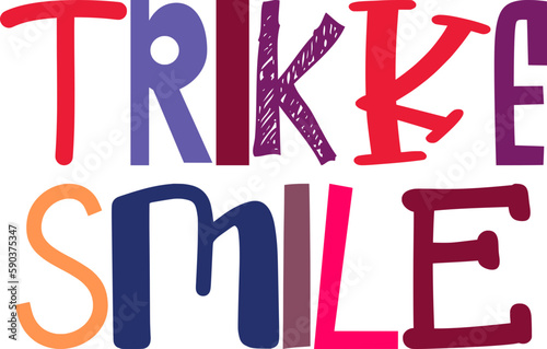 Trikke Smile Typography Illustration for Mug Design, Packaging, Motion Graphics, Infographic