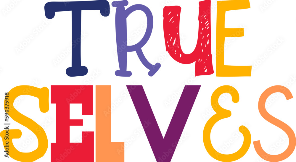 True Selves Typography Illustration for Bookmark , Gift Card, Stationery, Postcard 
