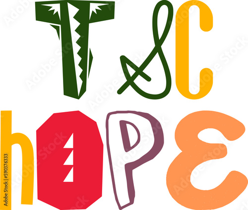 Tsc Hope Hand Lettering Illustration for Label, Stationery, Banner, Postcard 