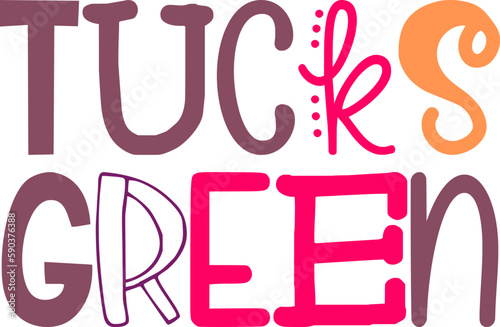Tucks Green Hand Lettering Illustration for Social Media Post, Motion Graphics, Gift Card, Packaging