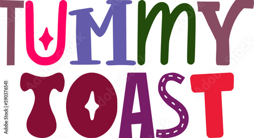 Tummy Toast Hand Lettering Illustration for Social Media Post, Mug Design, Magazine, Bookmark 