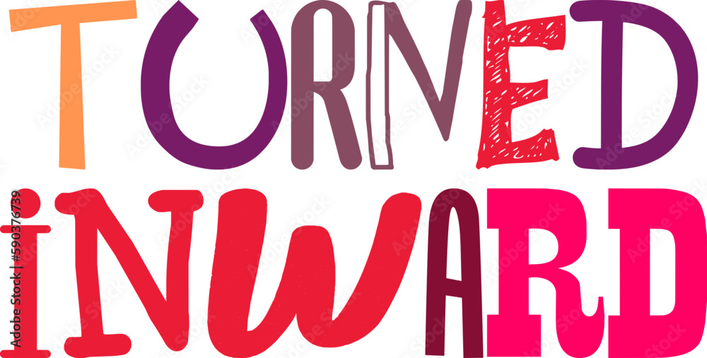Turned Inward Hand Lettering Illustration for Motion Graphics, Flyer