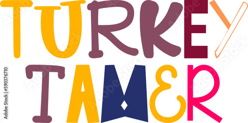 Turkey Tamer Hand Lettering Illustration for Label, Logo, Infographic, Bookmark 