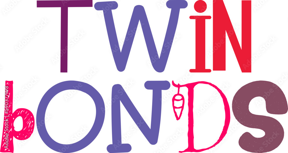 Twin Bonds Hand Lettering Illustration for Mug Design, Packaging, Newsletter, Poster Twin Bonds Hand Lettering Illustration for Mug Design, Packaging, Newsletter, Poster