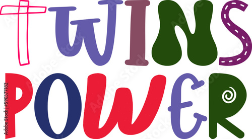 Twins Power Hand Lettering Illustration for Stationery, Motion Graphics, Bookmark , Poster