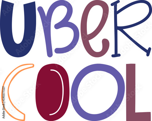 Uber Cool Calligraphy Illustration for Poster, Mug Design, Packaging, Presentation 