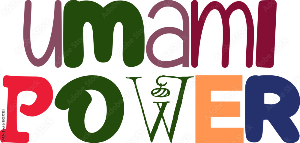 Umami Power Hand Lettering Illustration for Stationery, Packaging, Gift Card, Decal