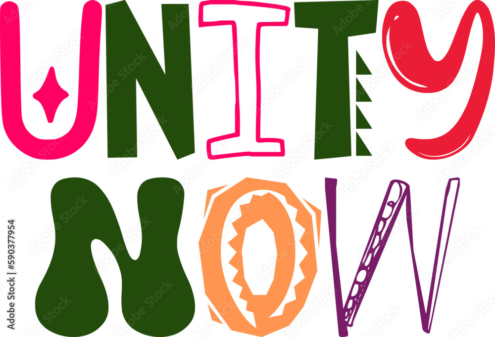 Unity Now Hand Lettering Illustration for Presentation , Social Media Post, Magazine, Postcard Unity Now Hand Lettering Illustration for Presentation , Social Media Post, Magazine, Postcard