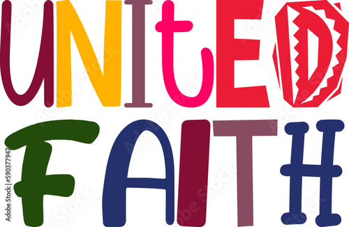 United Faith Hand Lettering Illustration for Brochure, Packaging, Book Cover, Mug Design
