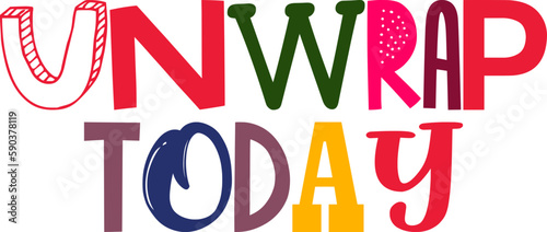 Unwrap Today Calligraphy Illustration for Gift Card, Social Media Post, Magazine, Logo