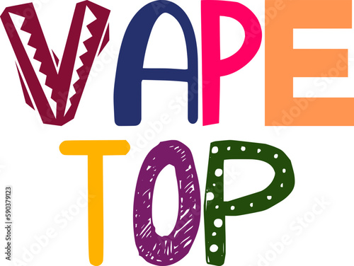 Vape Top Typography Illustration for Social Media Post, Poster, Postcard , Sticker 