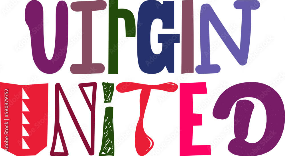 Virgin United Typography Illustration for Postcard , Logo, Sticker , Social Media Post