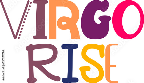 Virgo Rise Hand Lettering Illustration for Presentation , Postcard , Banner, Newsletter