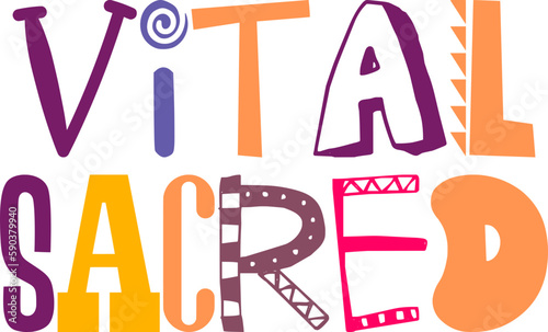 Vital Sacred Calligraphy Illustration for Postcard , Magazine, Newsletter, Infographic