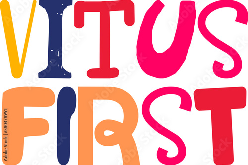 Vitus First Typography Illustration for Mug Design, Presentation , Stationery, Brochure